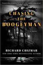 book cover of "Chasing the Boogeyman" by Richard Chizmar