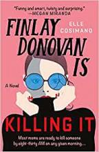 book cover of "Finlay Donovan is Killing It" by Elle Cosimano