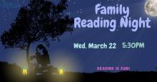 family reading night event date march 22 at 5:30 pm