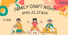 greenwich family craft night april 22 at 3-5pm